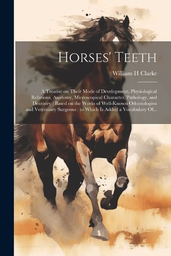 Horses' Teeth