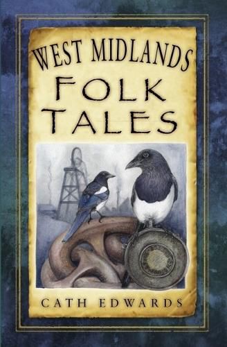 Cover image for West Midlands Folk Tales