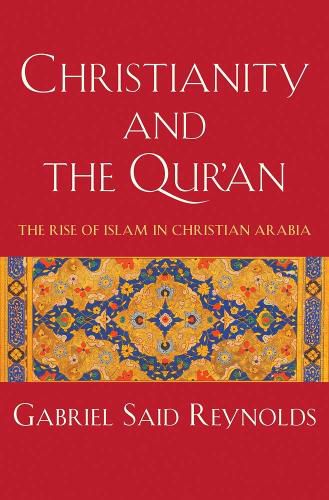 Cover image for Christianity and the Qur'an