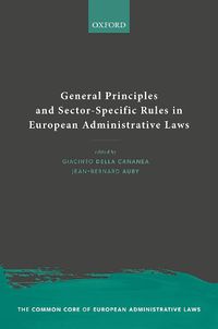 Cover image for General Principles and Sector-Specific Rules in European Administrative Laws