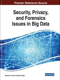 Cover image for Security, Privacy, and Forensics Issues in Big Data