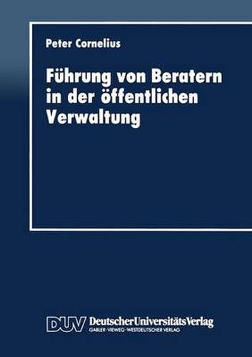 Cover image for Fuhrung Von Beratern in Der OEffentlichen Verwaltung