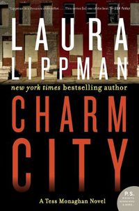 Cover image for Charm City: A Tess Monaghan Novel