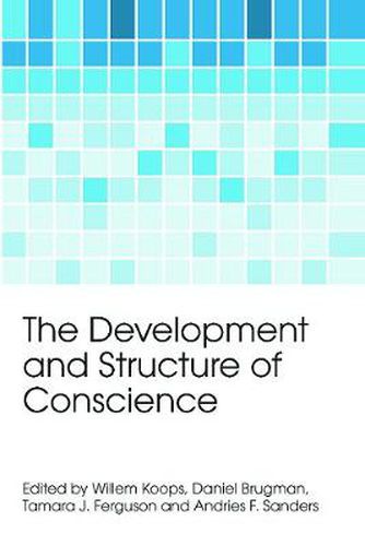 Cover image for The Development and Structure of Conscience