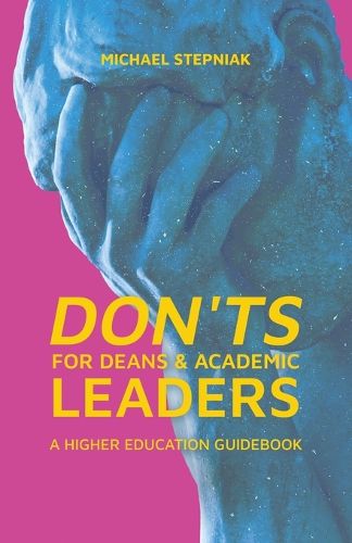 Cover image for Don'ts for Deans & Academic Leaders