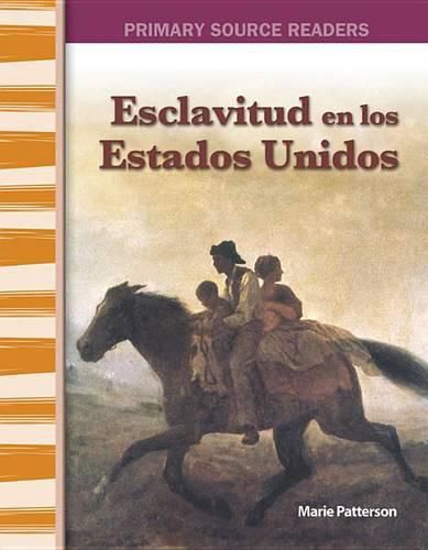 Cover image for Esclavitud en Estados Unidos (Slavery in America) (Spanish Version)