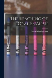 Cover image for The Teaching of Oral English