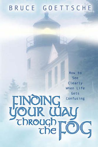 Cover image for Finding Your Way Through the Fog