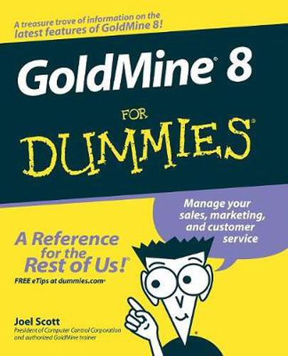 Cover image for GoldMine 8 For Dummies