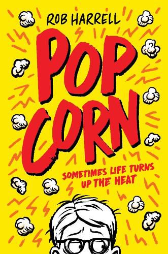 Popcorn: A hilarious and moving story about coping with anxiety