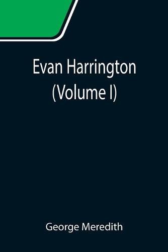 Cover image for Evan Harrington (Volume I)