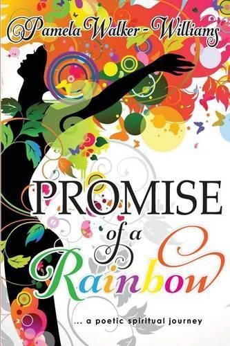 Cover image for Promise of a Rainbow: A Poetic Spiritual Journey