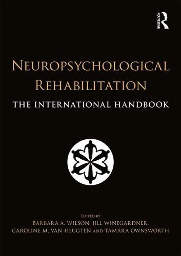 Cover image for Neuropsychological Rehabilitation: The International Handbook