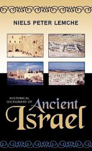 Cover image for Historical Dictionary of Ancient Israel