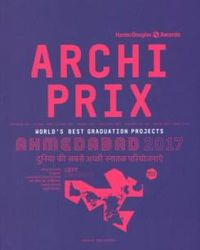 Cover image for Archiprix International Ahmedabad 2017