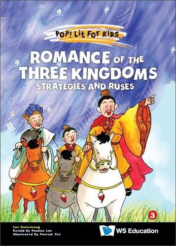 Romance Of The Three Kingdoms: Strategies And Ruses