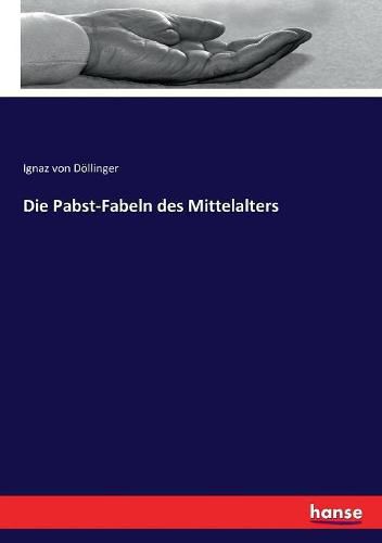 Cover image for Die Pabst-Fabeln des Mittelalters