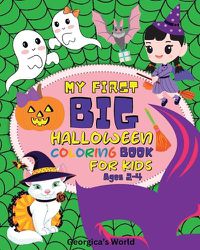 Cover image for My First Big Halloween Coloring Book for Kids Ages 2-4
