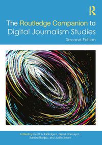 Cover image for The Routledge Companion to Digital Journalism Studies