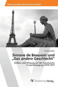 Cover image for Simone de Beauvoir und  Das andere Geschlecht