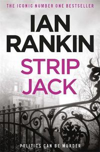 Cover image for Strip Jack: From the iconic #1 bestselling author of A SONG FOR THE DARK TIMES