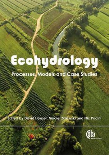 Ecohydrology: Processes, Models and Case Studies