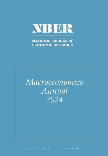 Cover image for NBER Macroeconomics Annual, 2024: Volume 39