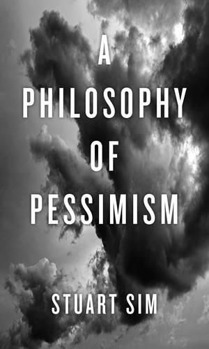 Cover image for A Philosophy of Pessimism