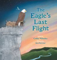 Cover image for The Eagle's Last Flight