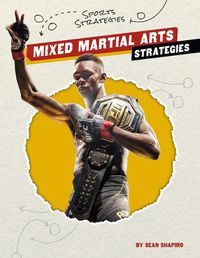 Cover image for Mixed Martial Arts Strategies