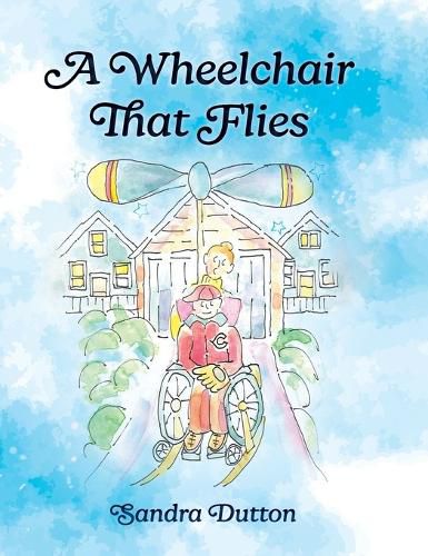 Cover image for A Wheelchair That Flies