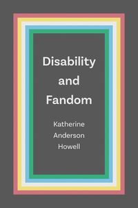 Cover image for Disability and Fandom