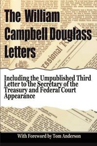 Cover image for The William Campbell Douglass Letters