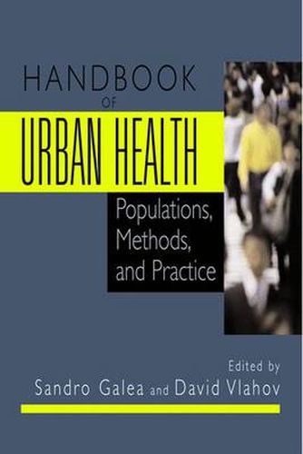 Cover image for Handbook of Urban Health: Populations, Methods, and Practice