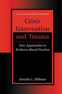 Cover image for Crisis Intervention and Trauma: New Approaches to Evidence-Based Practice