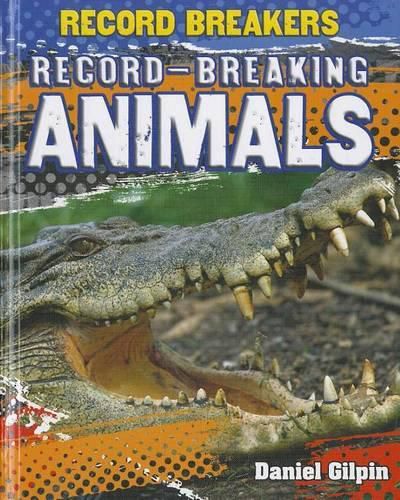 Record-Breaking Animals