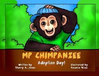 Cover image for MP Chimpanzee, Adoption Day