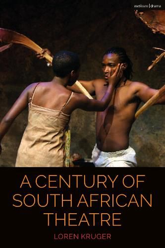 Cover image for A Century of South African Theatre