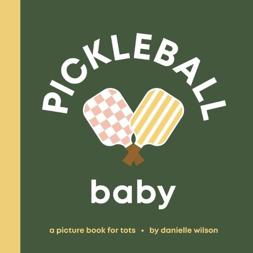 Cover image for Pickleball Baby