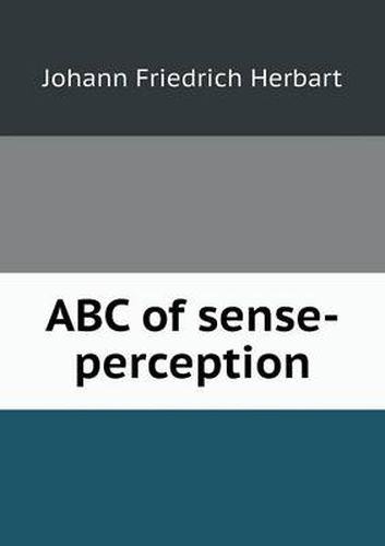 Cover image for ABC of sense-perception