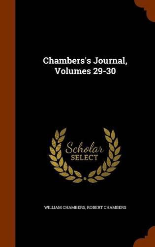 Chambers's Journal, Volumes 29-30