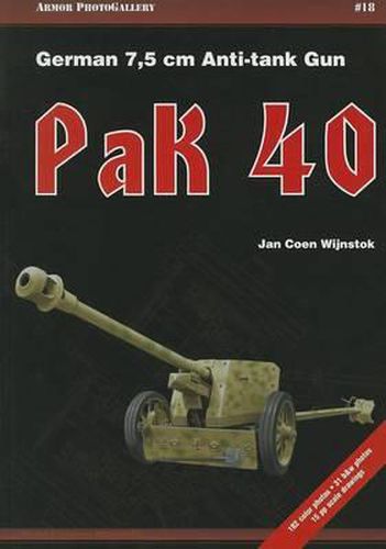 Cover image for German 7,5 CM Anti-Tank Gun Pak 40