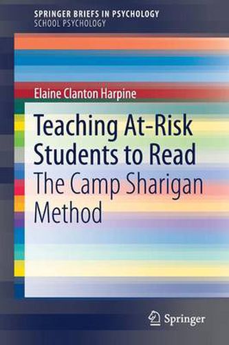 Cover image for Teaching At-Risk Students to Read: The Camp Sharigan Method