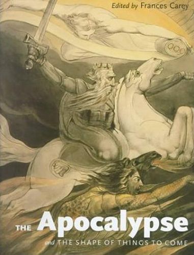 Cover image for The Apocalypse And The Shape of Things To Come