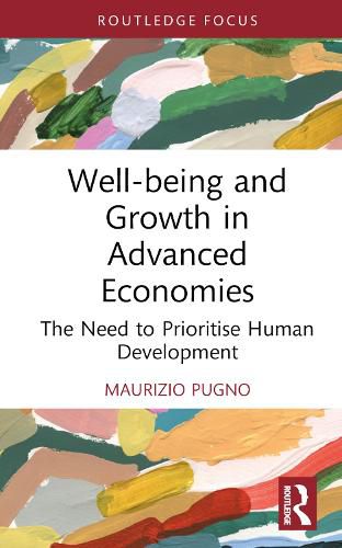 Cover image for Well-being and Growth in Advanced Economies: The Need to Prioritise Human Development