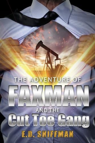 Cover image for The Adventure of Faxman and the Cut Toe Gang