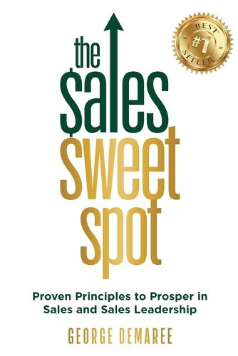 Cover image for The Sales Sweet Spot