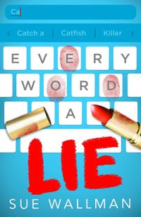 Cover image for Every Word A Lie