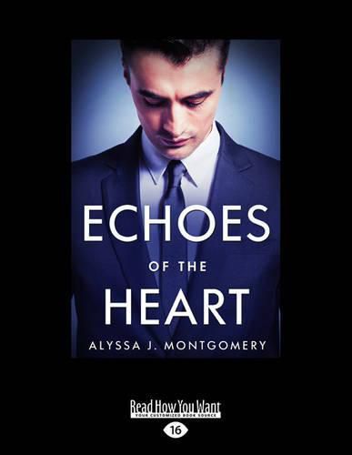 Cover image for Echoes of the Heart