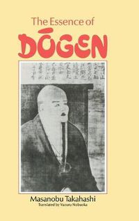 Cover image for Essence Of Dogen